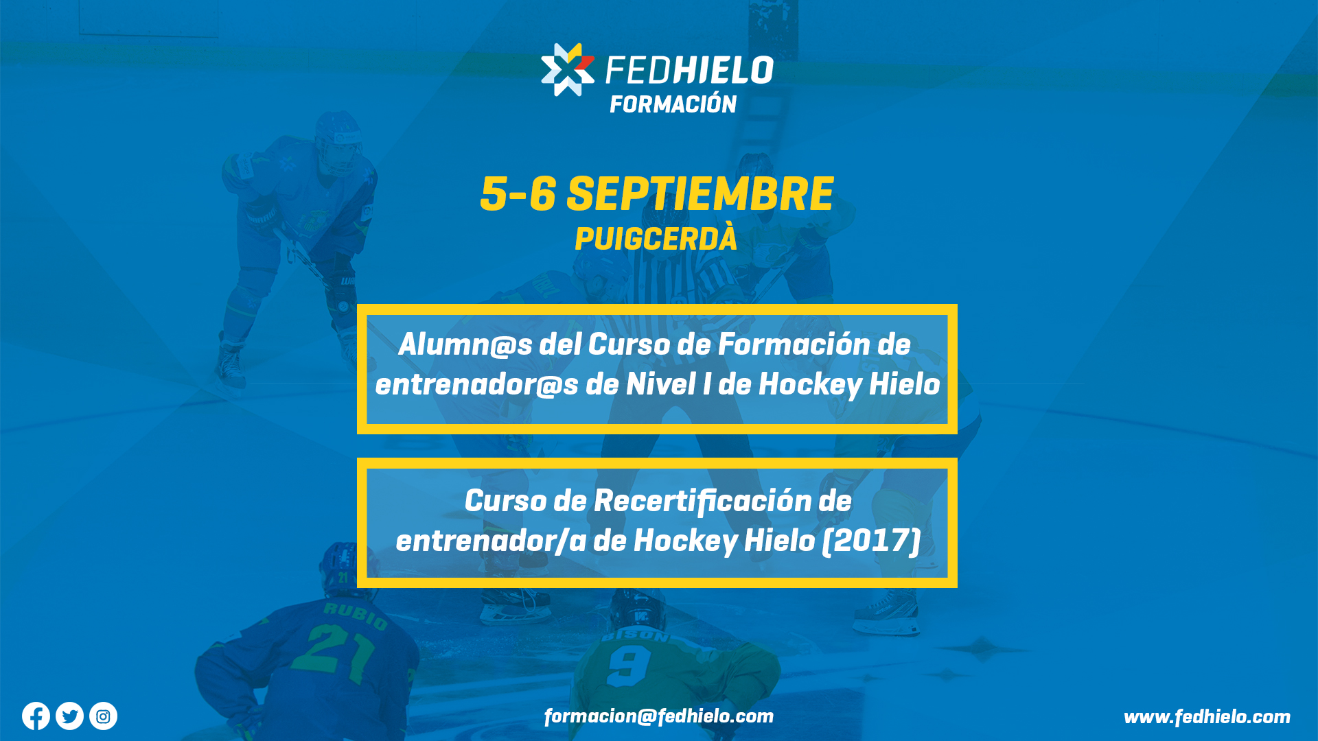, Puigcerdà acogerá la reanudación de los cursos presenciales de formación, Real Federación Española Deportes de Hielo