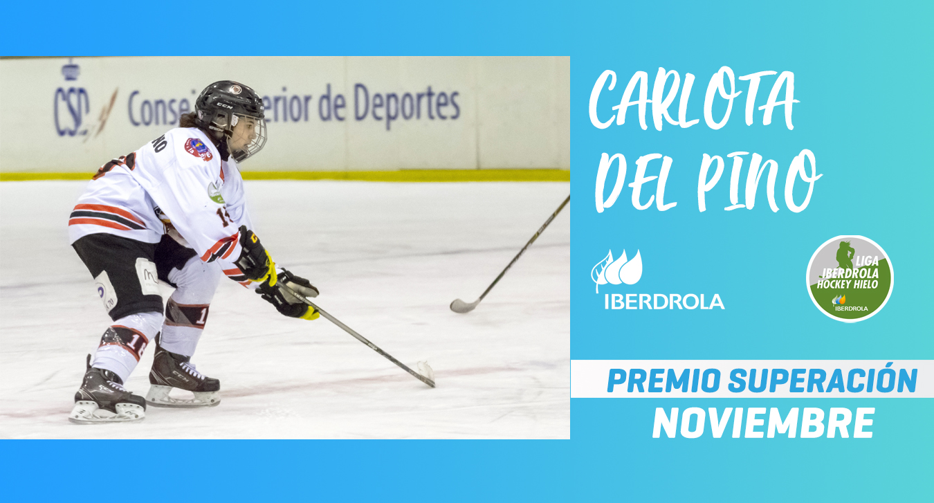 Iberdrola, Carlota Del Pino, ganadora del premio Superación Iberdrola de noviembre, Real Federación Española Deportes de Hielo