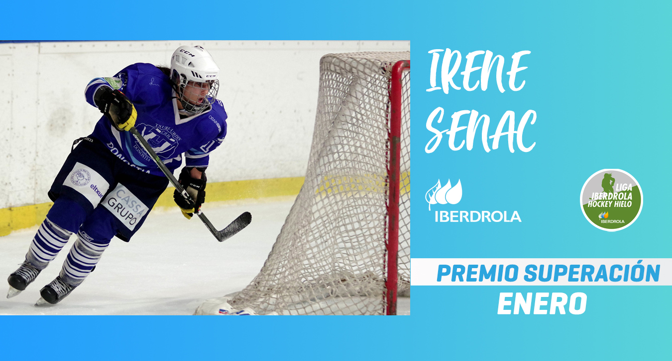 Irene senac, Irene Senac, primer Premio Superación Iberdrola de 2021, Real Federación Española Deportes de Hielo