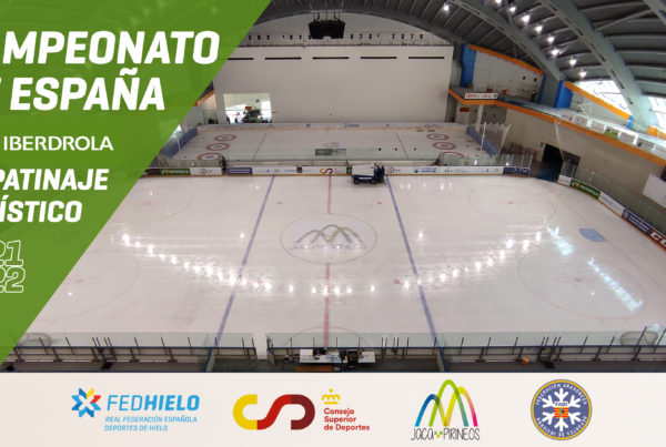 , Jaca recibirá el Campeonato de España Iberdrola de Patinaje Artístico 2021-2022, Real Federación Española Deportes de Hielo