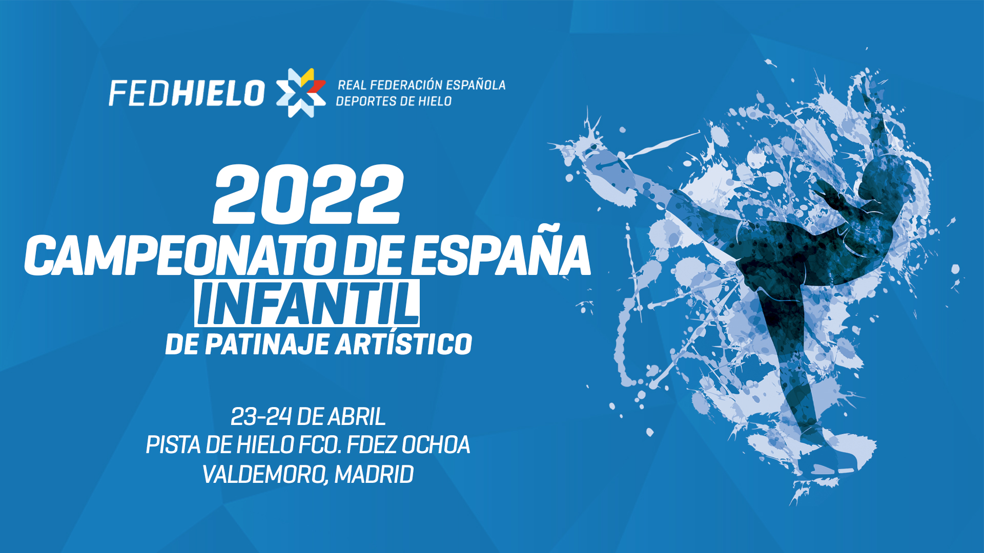 , El Campeonato de España Infantil 2022 junta a los jóvenes talentos del patinaje, Real Federación Española Deportes de Hielo