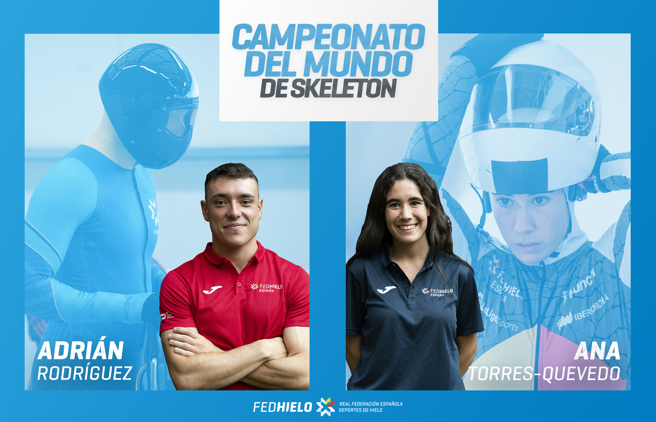 , Ana Torres-Quevedo y Adrián Rodríguez logran una histórica clasificación al Mundial de Skeleton, Real Federación Española Deportes de Hielo