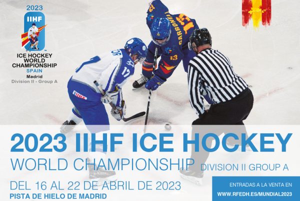 , Ya a la venta las entradas del Mundial de Hockey Hielo 2023 de Madrid, Real Federación Española Deportes de Hielo