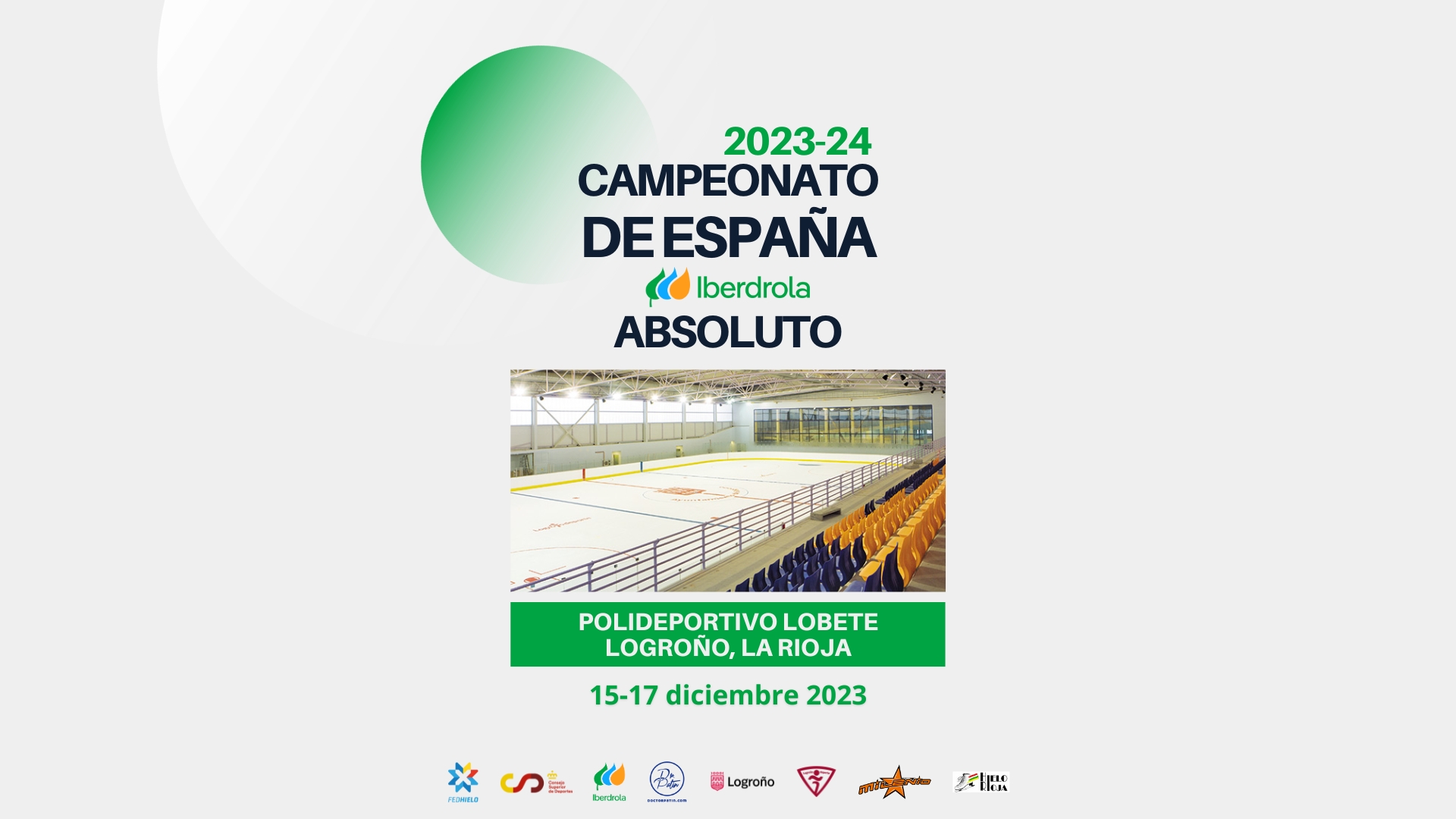 , Logroño será la sede del Campeonato de España Iberdrola Absoluto de Patinaje 2023-24, Real Federación Española Deportes de Hielo