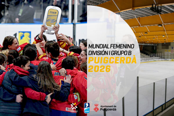 , Puigcerdà acogerá el debut de España en la División I del Mundial femenino 2026, Real Federación Española Deportes de Hielo
