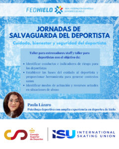 , Inicio de los talleres de &#8216;Salvaguarda del Deportista&#8217;: creando contextos seguros dentro del deporte, Real Federación Española Deportes de Hielo