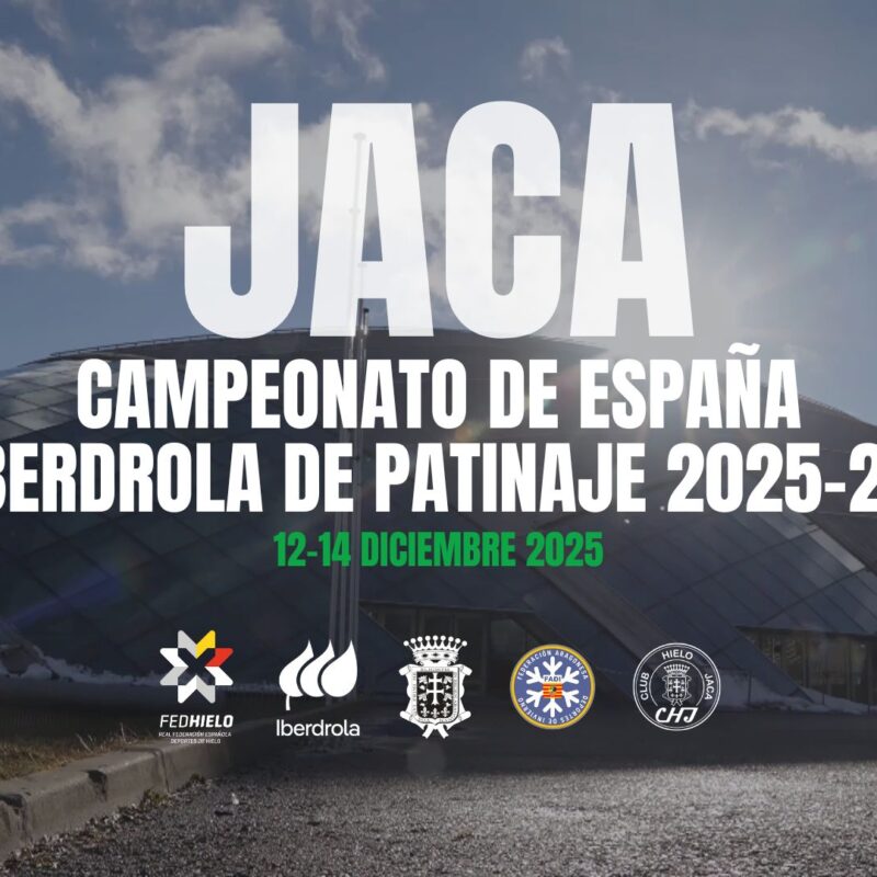 FEDHIELO, Jaca será la sede de un Campeonato de España Iberdrola de Patinaje 2025-26 con sabor olímpico, Real Federación Española Deportes de Hielo