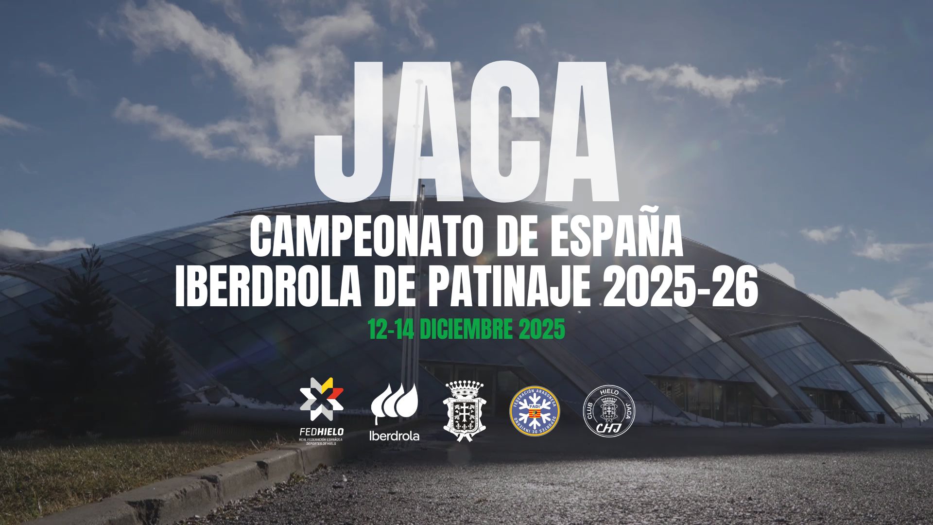 , Jaca será la sede de un Campeonato de España Iberdrola de Patinaje 2025-26 con sabor olímpico, Real Federación Española Deportes de Hielo