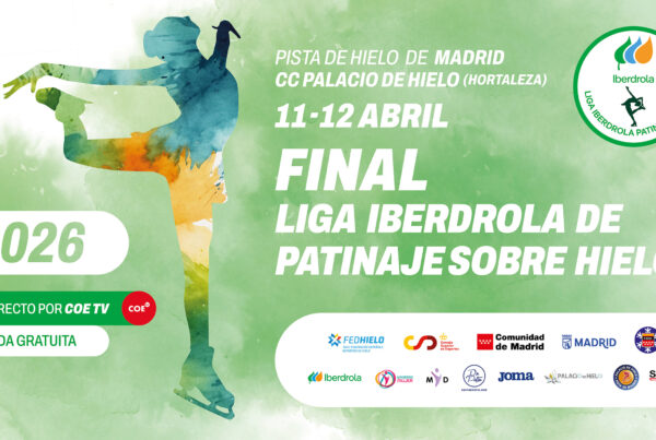 , La Final de la Liga Iberdrola de Patinaje 2026 vuelve a Madrid con doble espect&aacute;culo, Real Federaci&oacute;n Espa&ntilde;ola Deportes de Hielo