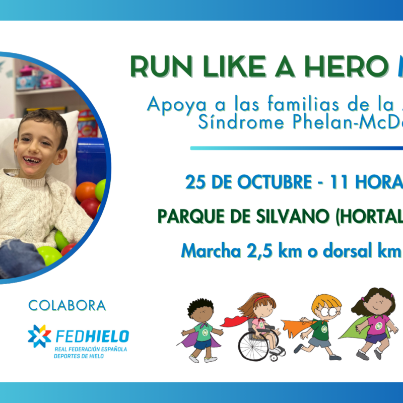 FEDHIELO, La RFEDH colabora con la Asociación Síndrome de Phelan McDermid a través de Run Like a Hero 2026, Real Federación Española Deportes de Hielo